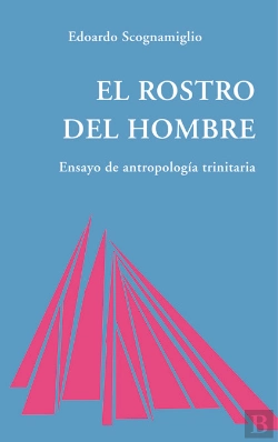 Bertrand.pt - Rostro Del Hombre. Ensayo De Antropología Trinitaria