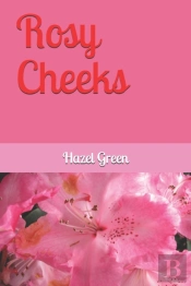 Rosy Cheeks