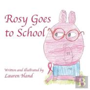Rosy Goes To School