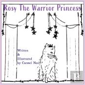 Rosy The Warrior Princess
