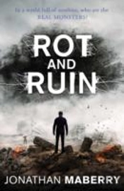 Rot And Ruin