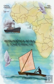 Rota Poética ao Sul - S. Tomé e Príncipe