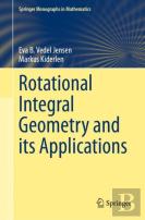 Rotational Integral Geometry And Its Applications