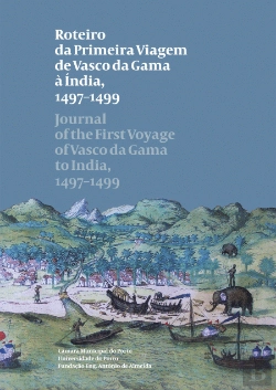 Bertrand.pt - Roteiro da Primeira Viagem de Vasco da Gama à Índia, 1497-1499