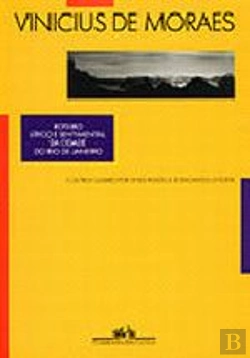 Bertrand.pt - Roteiro Lírico e Sentimental da Cidade do Rio de Janeiro, e Outros Lugares por Onde Passou e se Encantou o Poeta