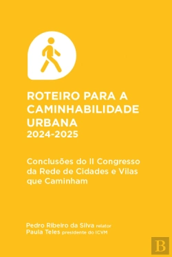 Bertrand.pt - Roteiro para a Caminhabilidade Urbana 2024/2025