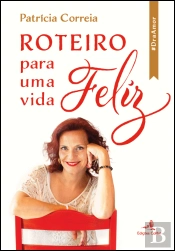 Roteiro para uma Vida Feliz