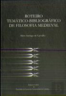 Roteiro Temático-Bibliográfico de Filosofia Medieval