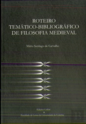 Roteiro Temático-Bibliográfico de Filosofia Medieval