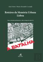 Roteiros da Memória Urbana - Lisboa