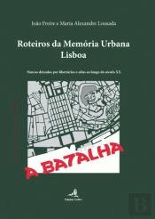 Roteiros da Memória Urbana - Lisboa