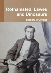 Rothamsted, Lawes And Dinosaurs