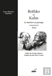 Rothko Et Kahn ; La Lumière En Partage