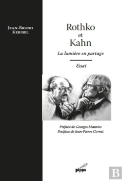 Bertrand.pt - Rothko Et Kahn ; La Lumière En Partage