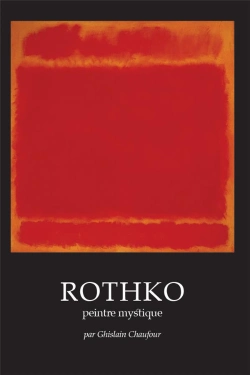 Bertrand.pt - Rothko, Peintre Mystique