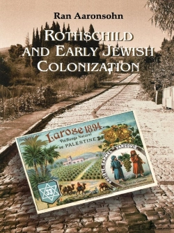 Bertrand.pt - Rothschild And Early Jewish Colonization In Palestine