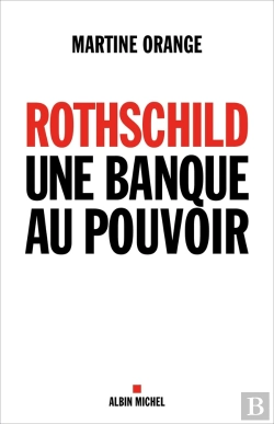 Bertrand.pt - Rothschild ; Une Banque Au Pouvoir