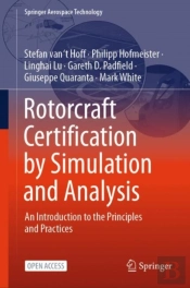 Rotorcraft Certification By Simulation And Analysis