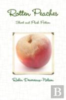 Rotten Peaches