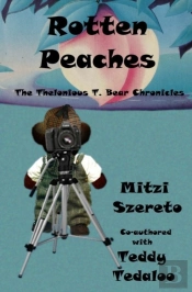 Rotten Peaches  The Thelonious T. Bear C
