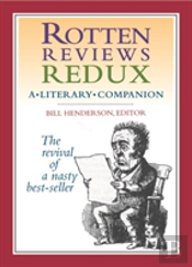 Rotten Reviews Redux
