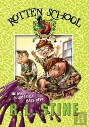Rotten School #1: The Big Blueberry Barf-Off!