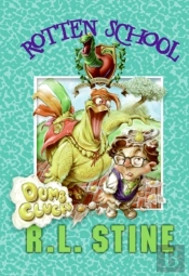 Rotten School #16: Dumb Clucks