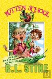 Rotten School #3: The Good, The Bad And The Very Slimy