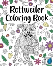 Rottweiler Coloring Book
