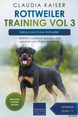 Bertrand.pt - Rottweiler Training Vol 3 - Taking Care Of Your Rottweiler