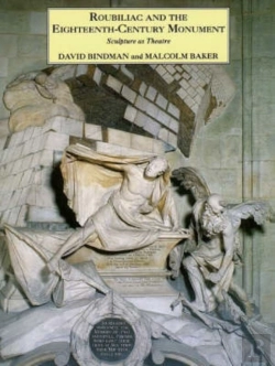 Bertrand.pt - Roubiliac And The Eighteenth-Century Monument