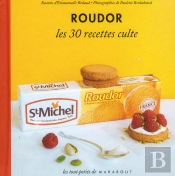 Roudor St Michel, Les 30 Recettes Culte