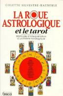 Roue Astrologique Et Le Tarot