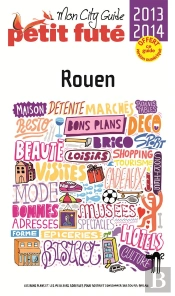 Rouen 2013 - Petit Fute