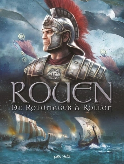 Bertrand.pt - Rouen En Bd T.1 ; De Rotomagus À Rollon