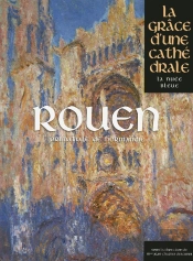 Rouen ; Primatiale De Normandie