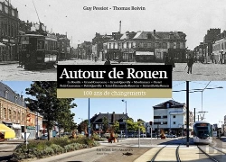 Bertrand.pt - Rouen Sud ; 100 Ans De Changements