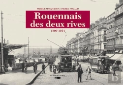Bertrand.pt - Rouennais Des Deux Rives 1890-1914