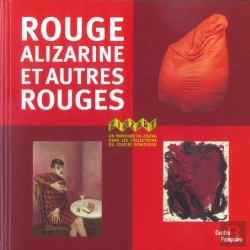 Bertrand.pt - Rouge Alizarine Et Autres Rouges