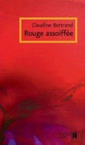 Rouge Assoiffee