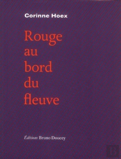Bertrand.pt - Rouge Au Bord Du Fleuve