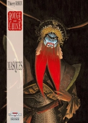 Rouge De Chine Tome 2 ; Masques