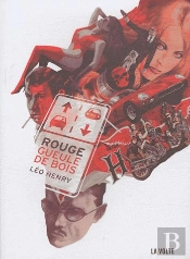 Rouge Gueule De Bois