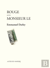 Rouge ; Monsieur Le