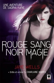 Rouge Sang Noir Magie - Aventure S Kane