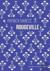 Rougeville, Promenade Élégiaque