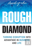 Rough Diamond