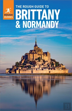 Bertrand.pt - Rough Guide To Brittany And Normandy: Travel Guide Ebook