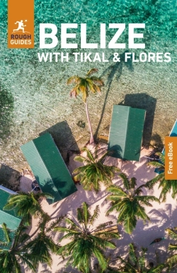 Bertrand.pt - Rough Guides Belize With Tikal And Flores: Travel Guide With Ebook