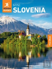 Rough Guides Mini Slovenia: Travel Guide With Ebook